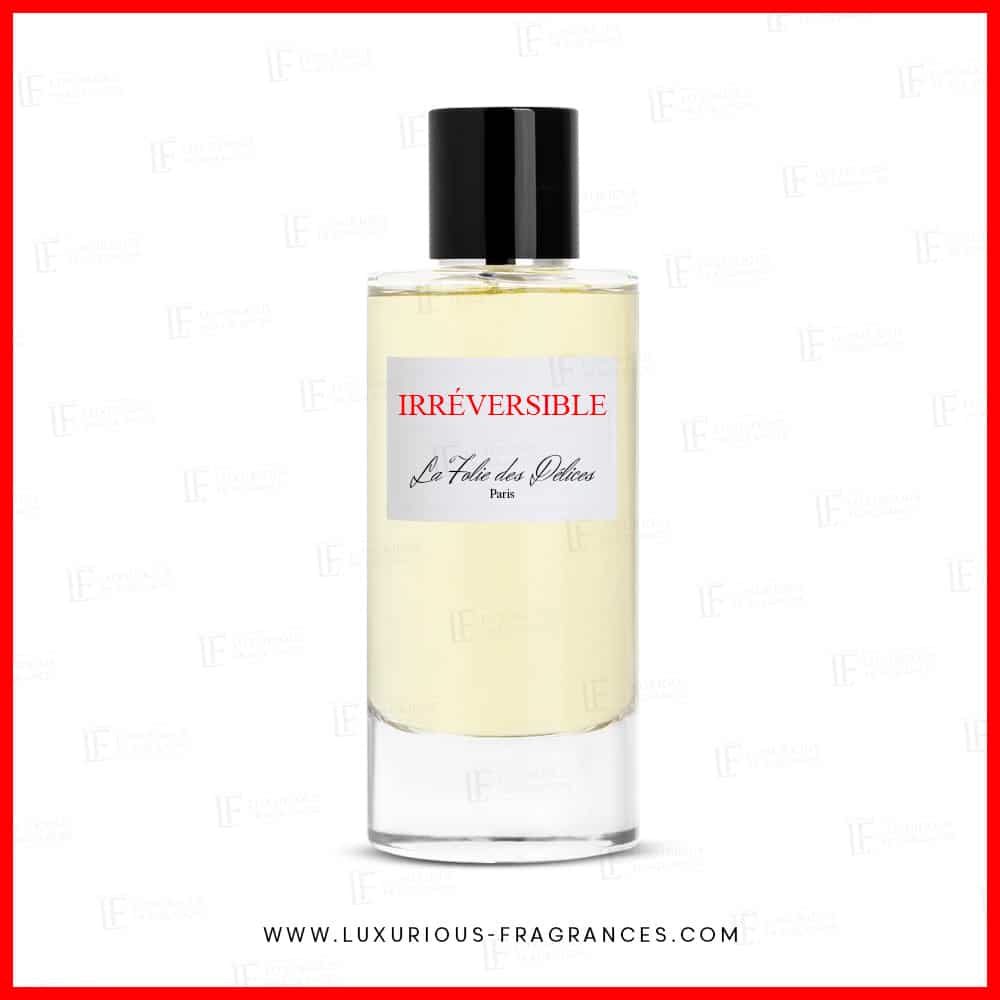 Irréversible | Extrait de parfum | La Folie des Délices